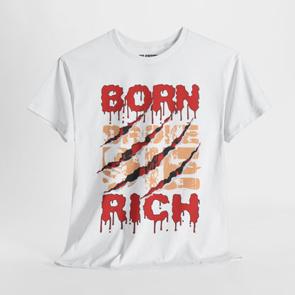 "Born Broke Die Rich" Graphic Tee