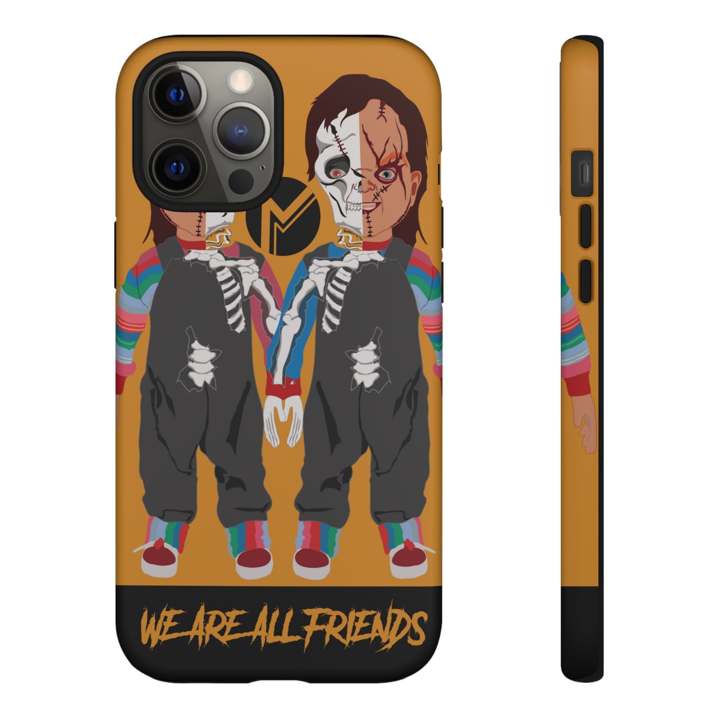 Chucky "WE ARE ALL FRIENDS" Tough Phone Case