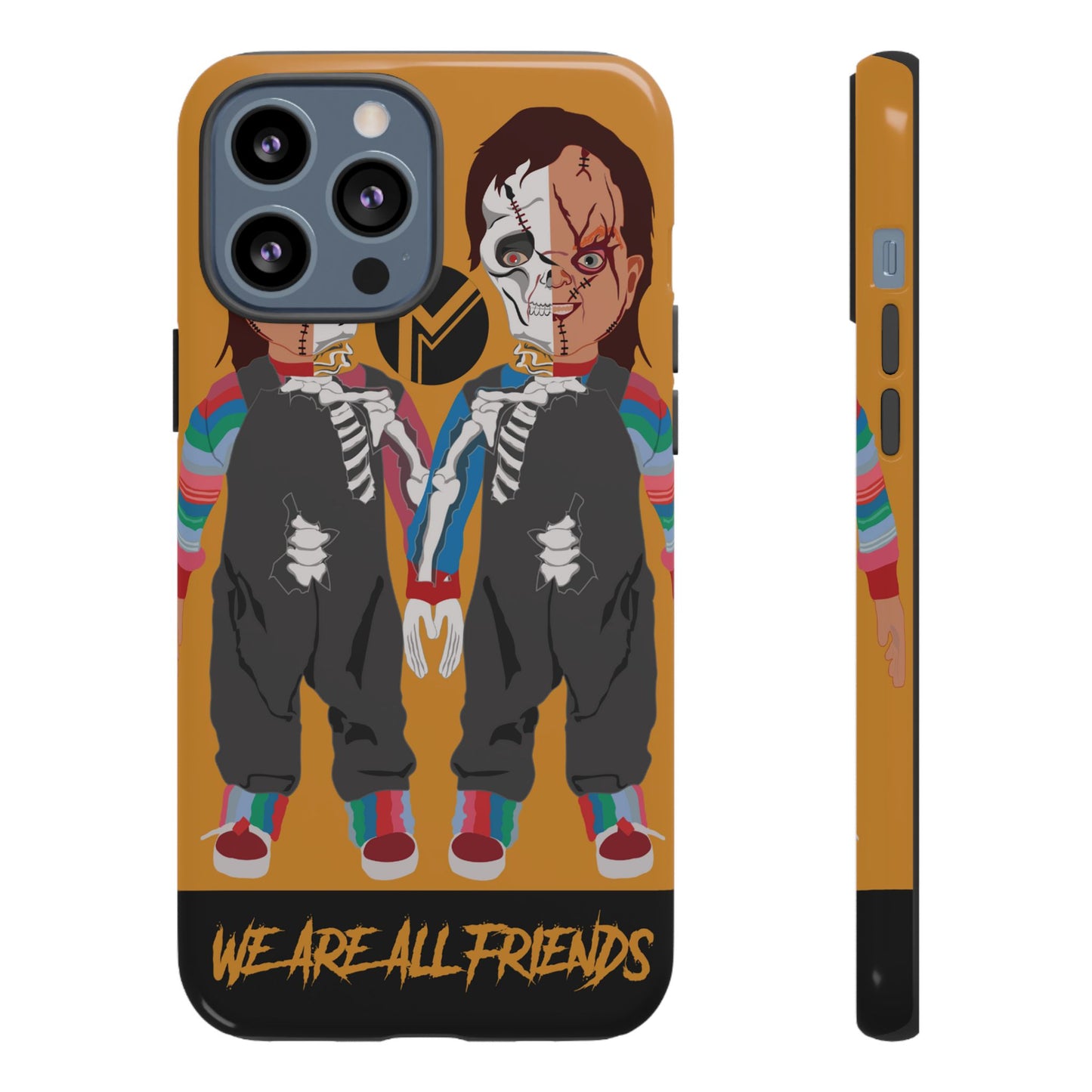 Chucky "WE ARE ALL FRIENDS" Tough Phone Case