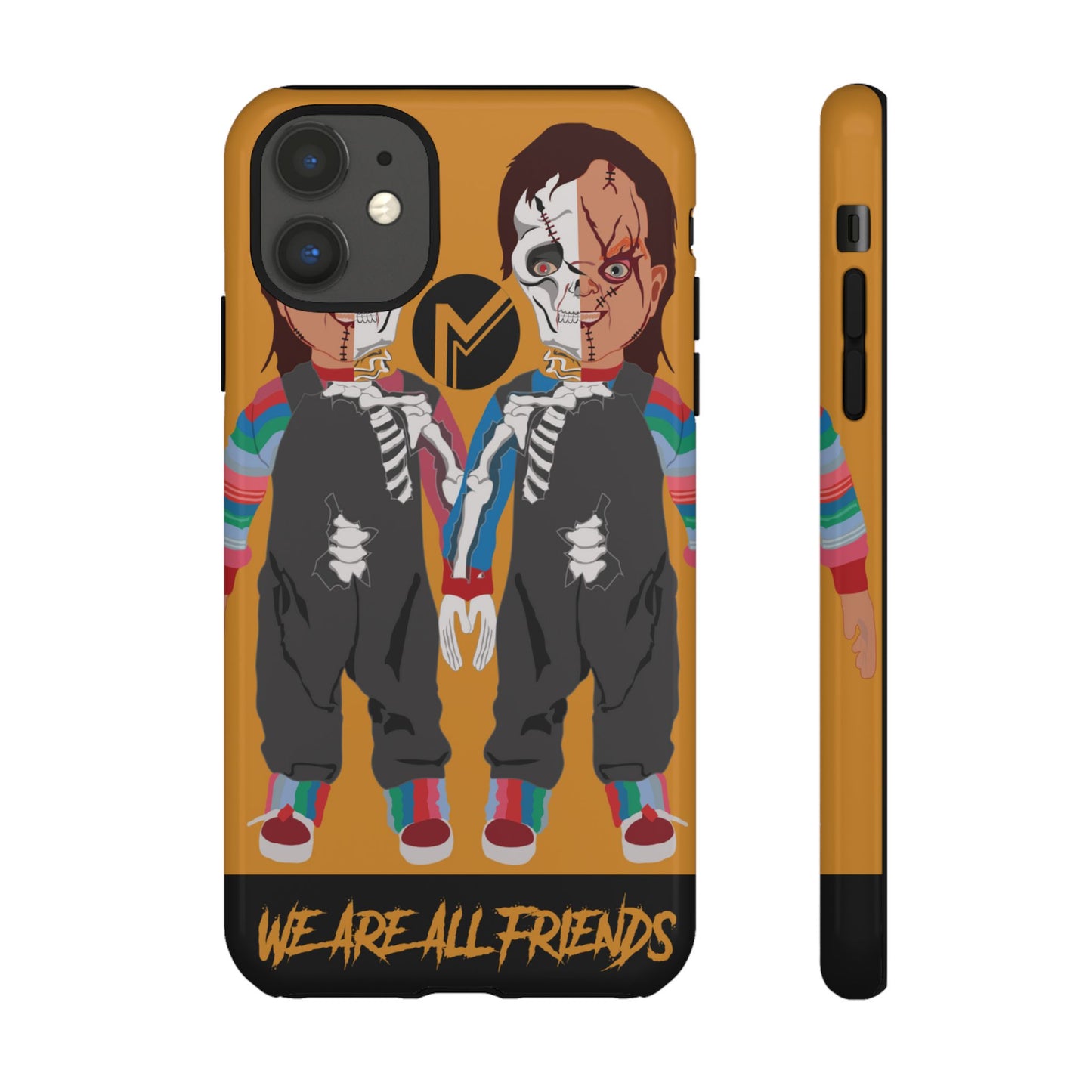 Chucky "WE ARE ALL FRIENDS" Tough Phone Case