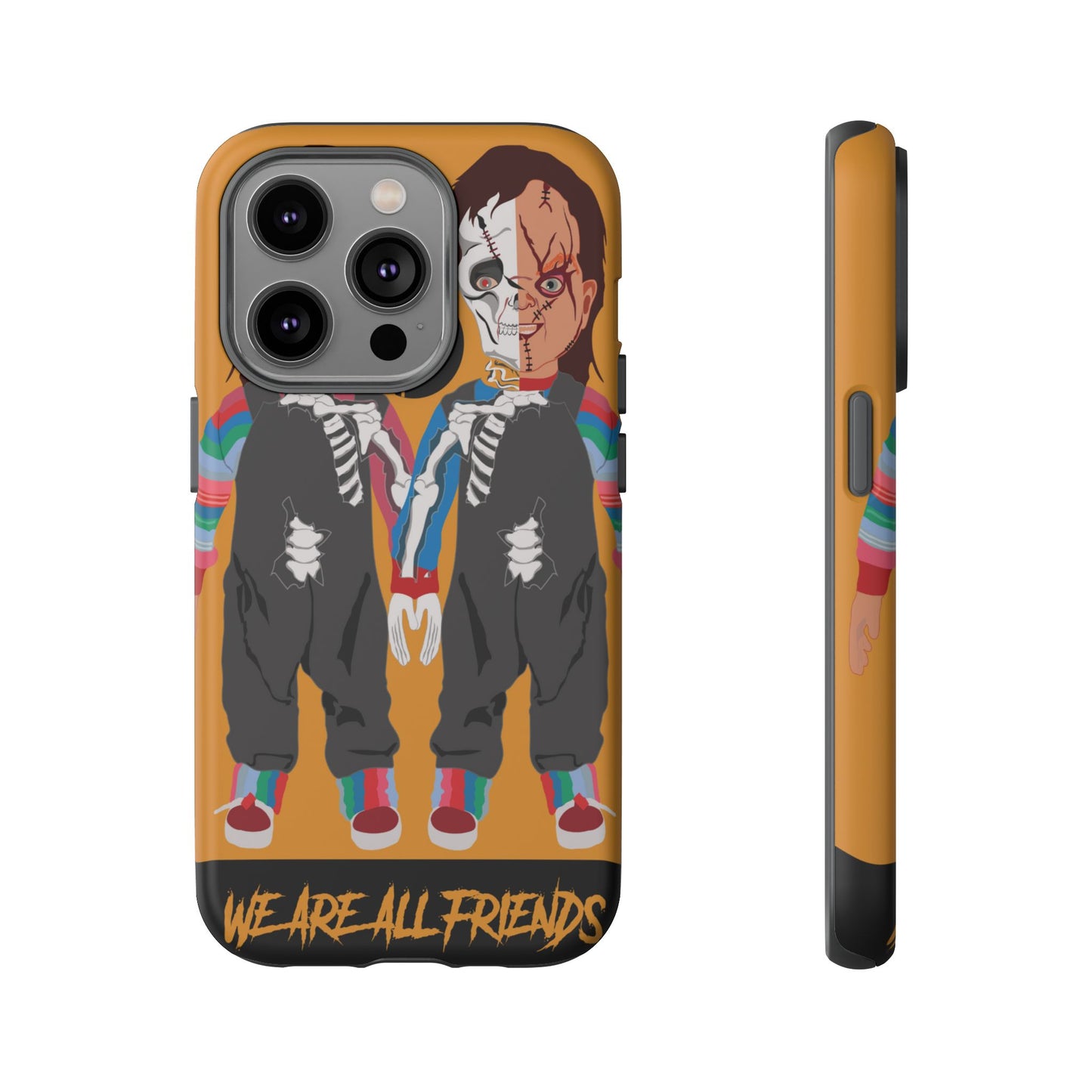 Chucky "WE ARE ALL FRIENDS" Tough Phone Case