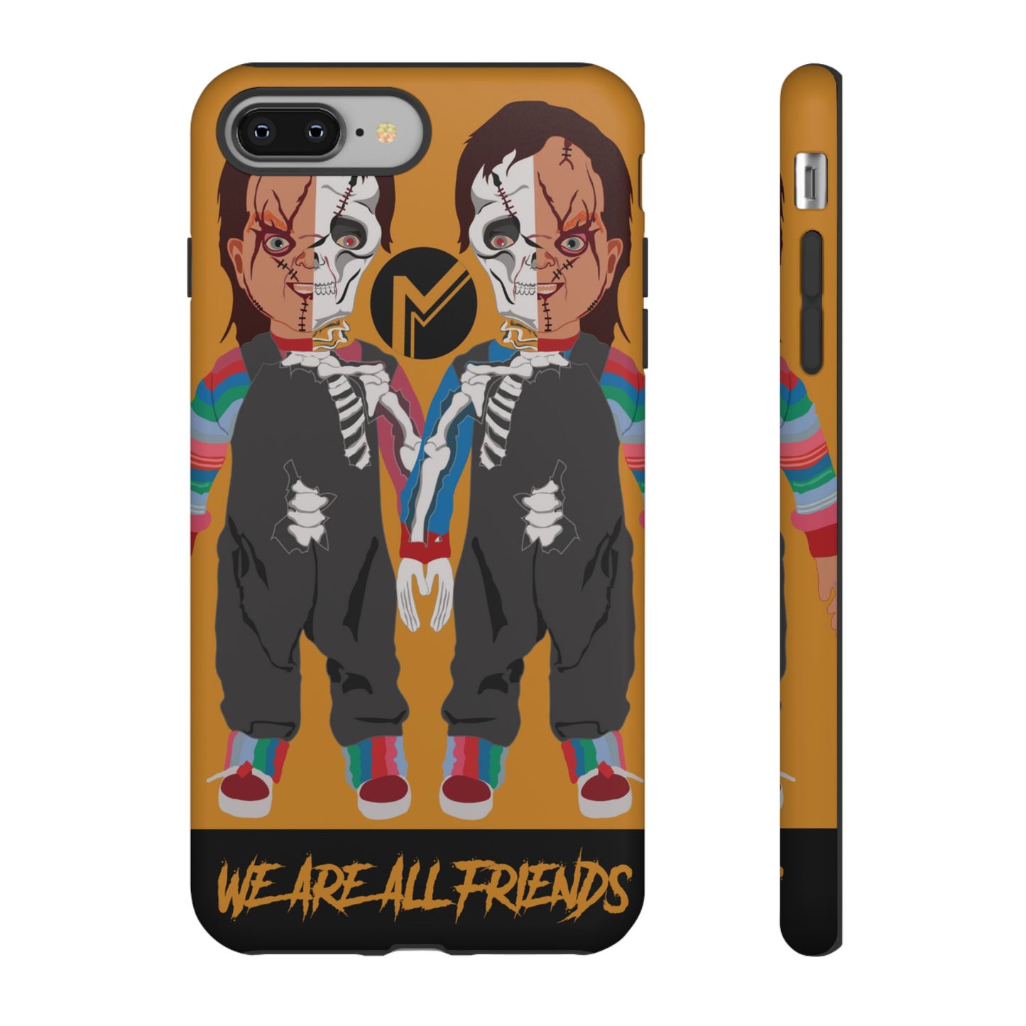 Chucky "WE ARE ALL FRIENDS" Tough Phone Case