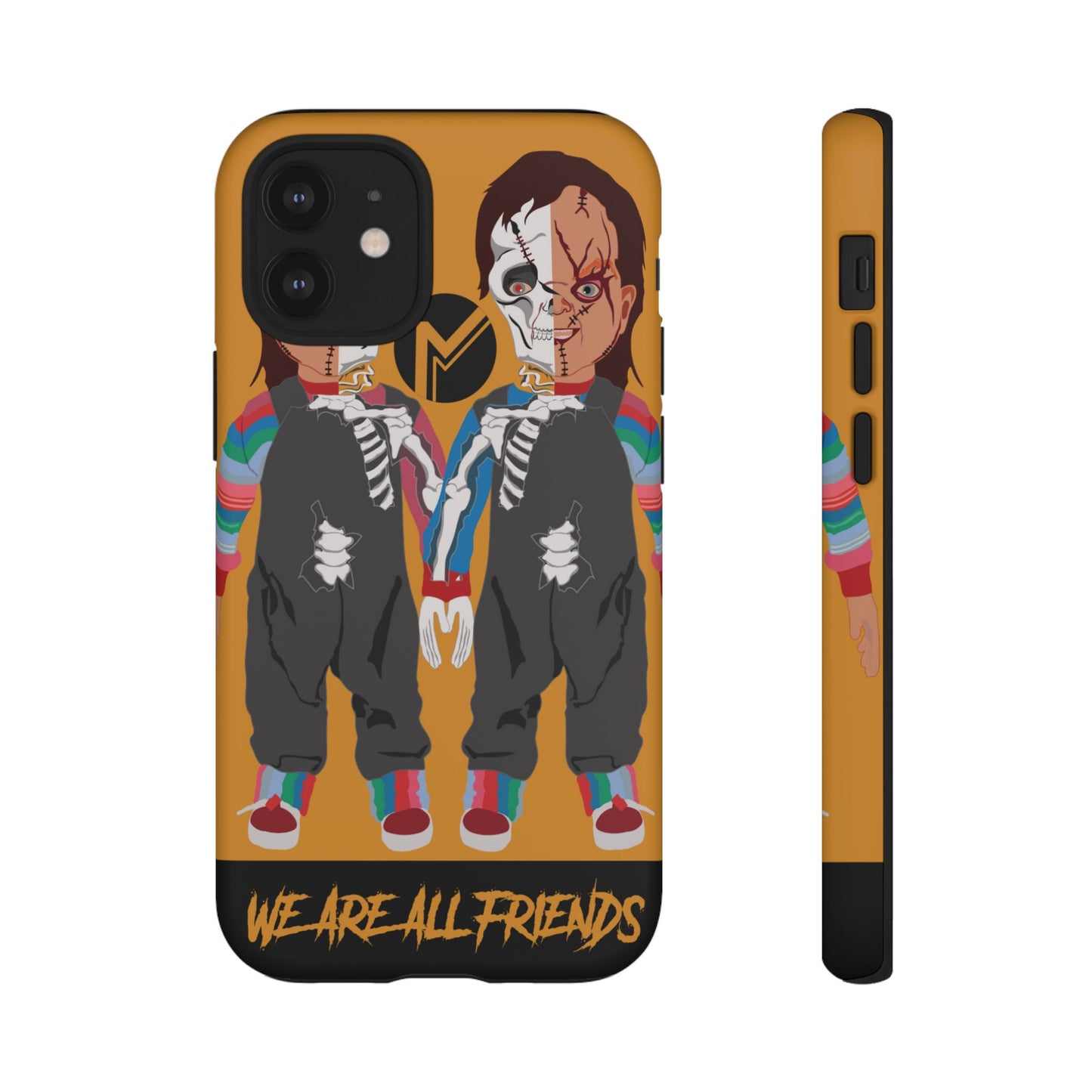 Chucky "WE ARE ALL FRIENDS" Tough Phone Case